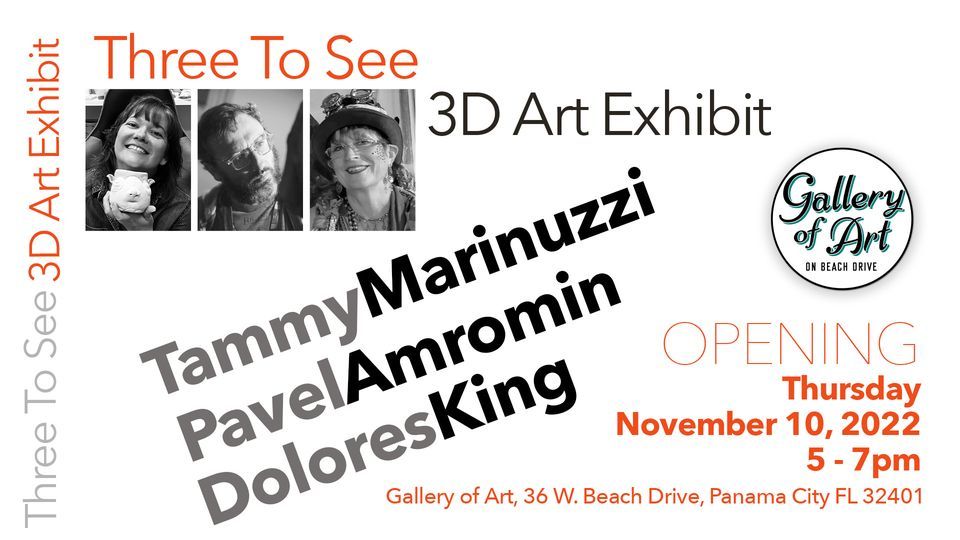 Three To See 3D Art Exhibit , 36 W Beach Dr, Panama City, FL 324012712