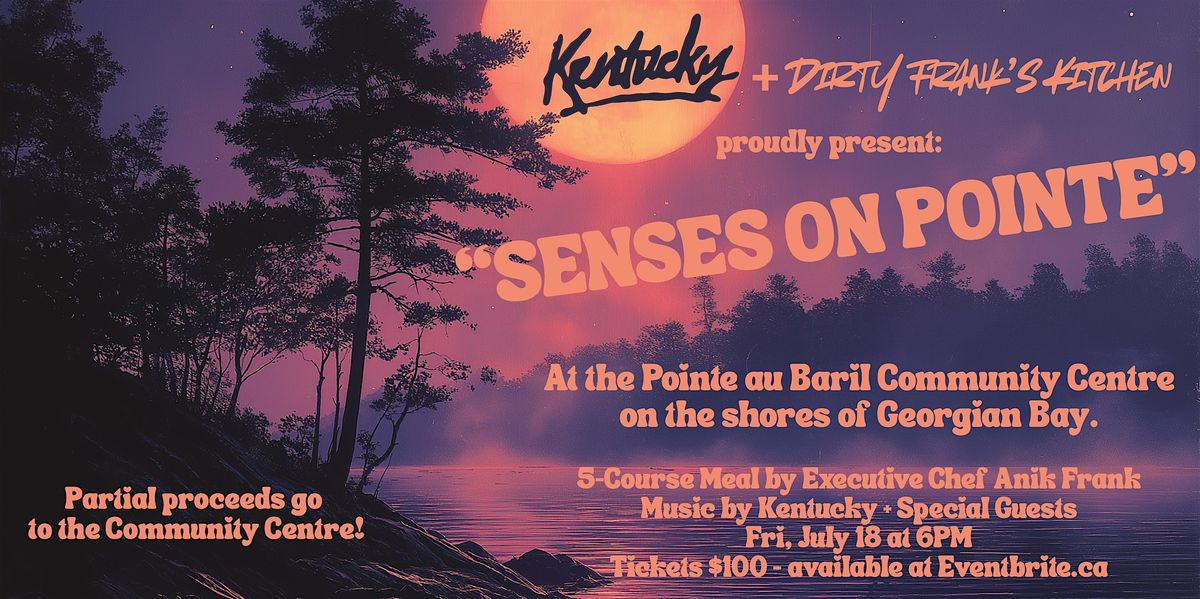 Senses on Pointe, 18 July | Event in Pointe au Baril | AllEvents