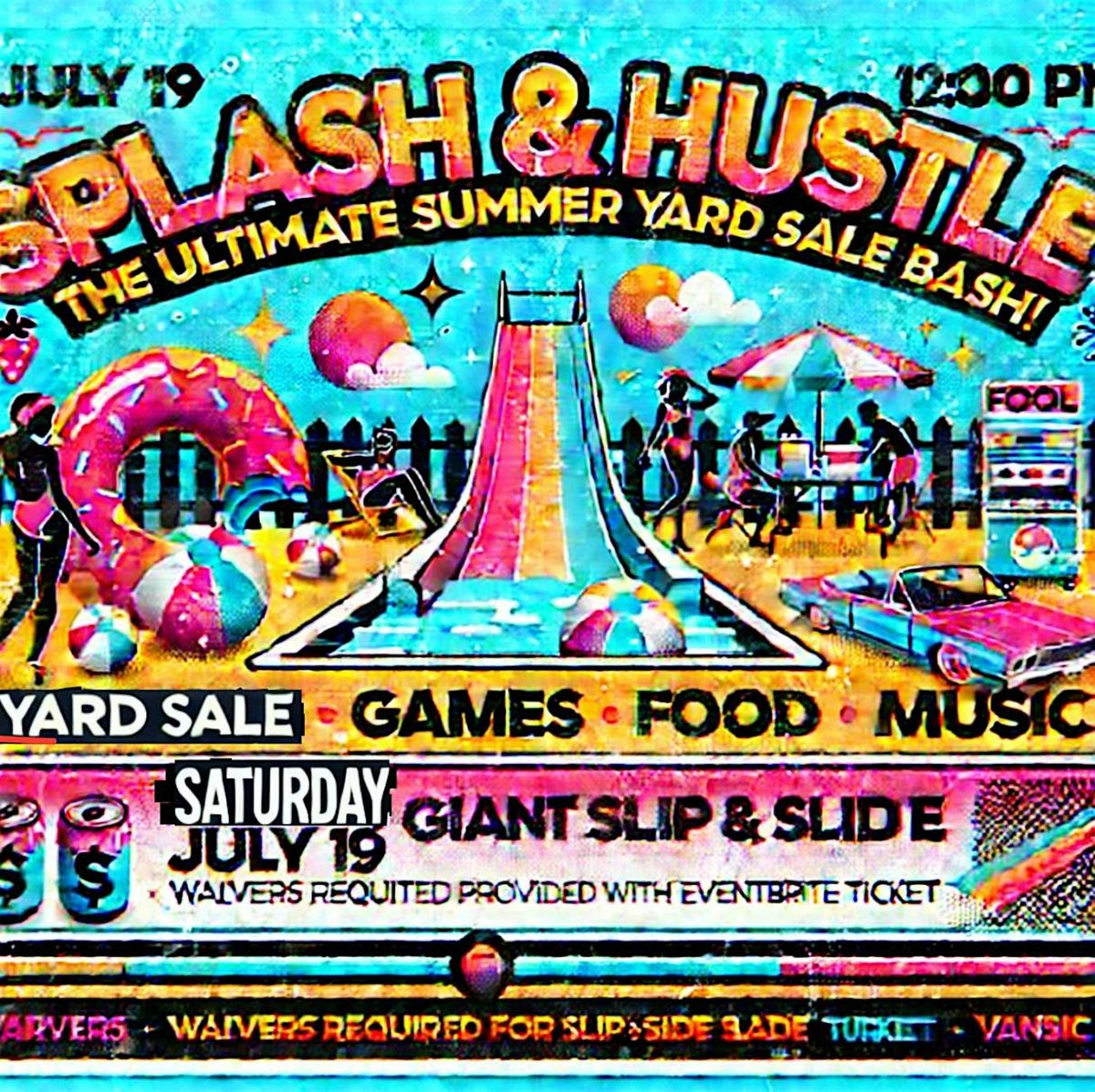 SPLASH AND HUSTLE, 19 July | Event in Conyers | AllEvents