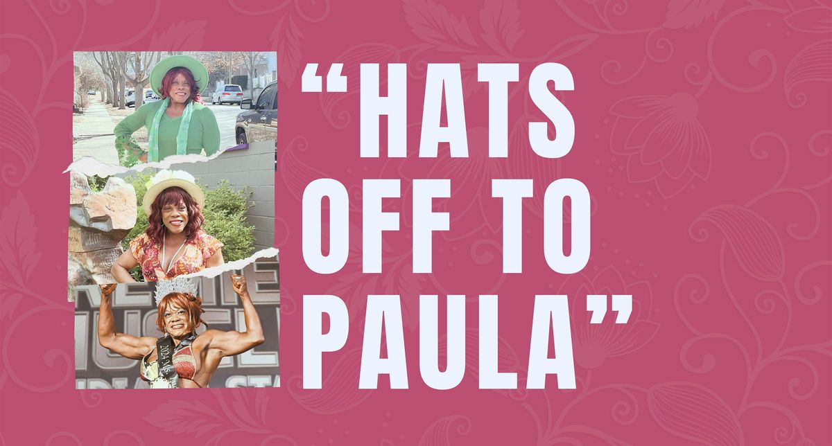 "Hats Off to Paula", 31 August | Event in Lafayette | AllEvents