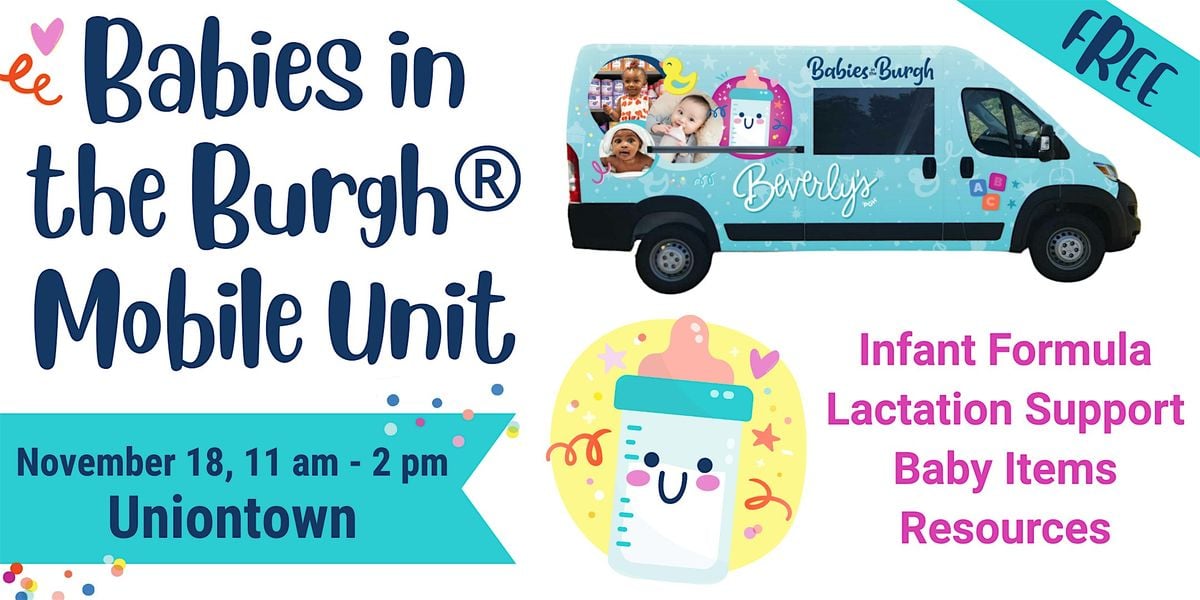 Babies in the Burgh Mobile Unit Stop - Uniontown, 18 November | Event in Uniontown | AllEvents