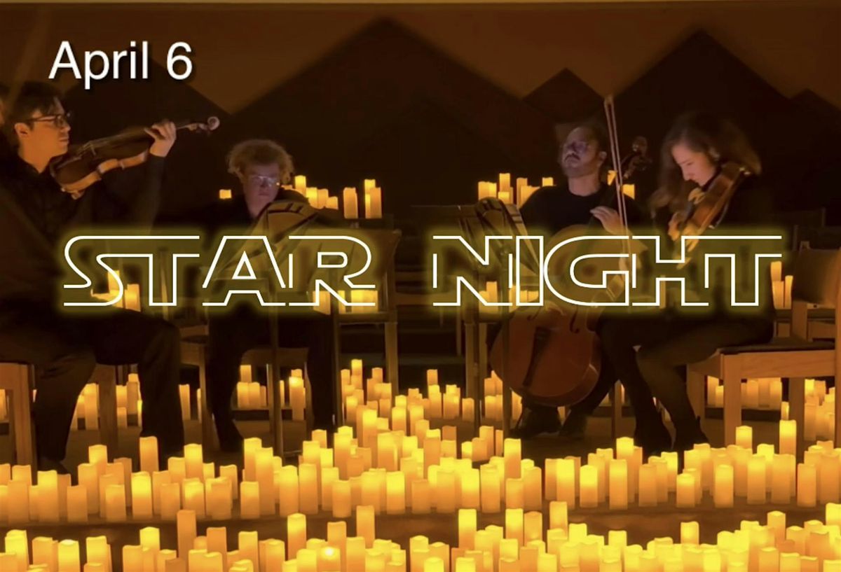 Star Night: The Force is strong, Sherman Oaks, 4 May | Event in Los Angeles | AllEvents