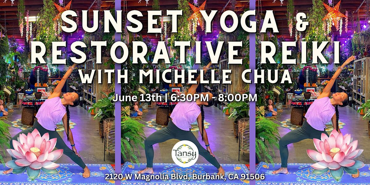 Sunset Yoga & Restorative Reiki with Michelle Chua, 13 June | Event in Burbank | AllEvents