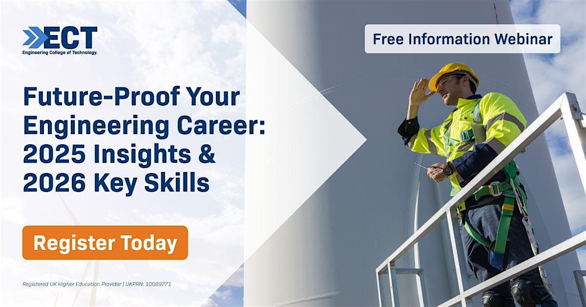 Future-Proof Your Engineering Career: 2025 Insights & 2026 Key Skills, 16 October | Event in Stevenage