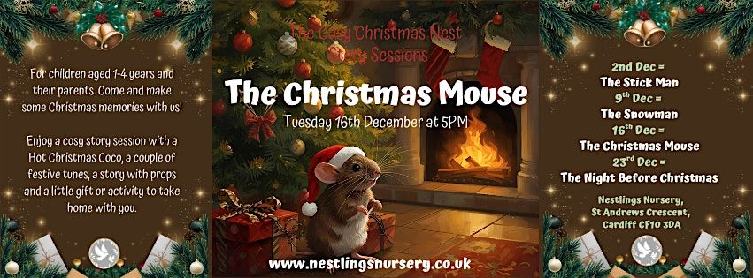 The Cosy Christmas Nest - Story Sessions - The Christmas Mouse, 16 December | Event in Cardiff | AllEvents