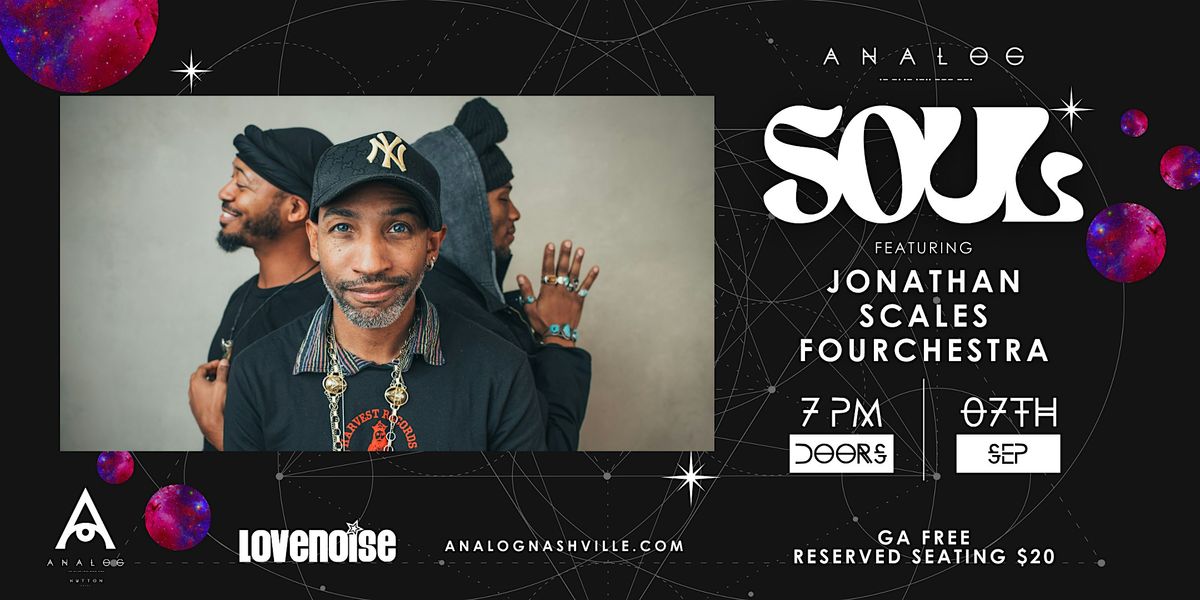 Analog Soul featuring Jonathan Scales Fourchestra, 7 September | Event in Nashville | AllEvents