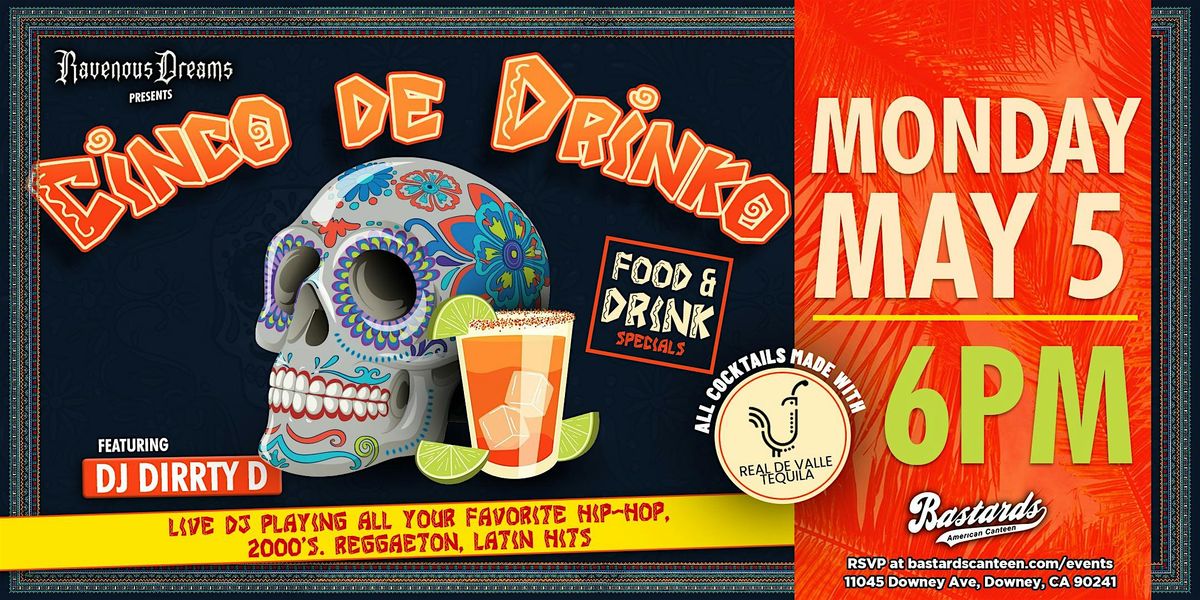 Cinco De Drinko Party, 5 May | Event in Downey | AllEvents