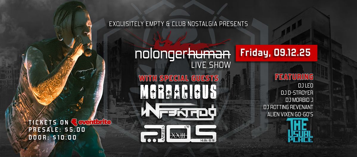 nolongerhuman Live with Mordacious, Nfektado, Angels of Suicide, 12 September | Event in Las Vegas | AllEvents