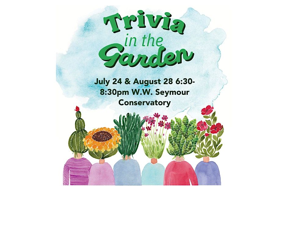 Trivia in the Garden! | Event in Tacoma | AllEvents