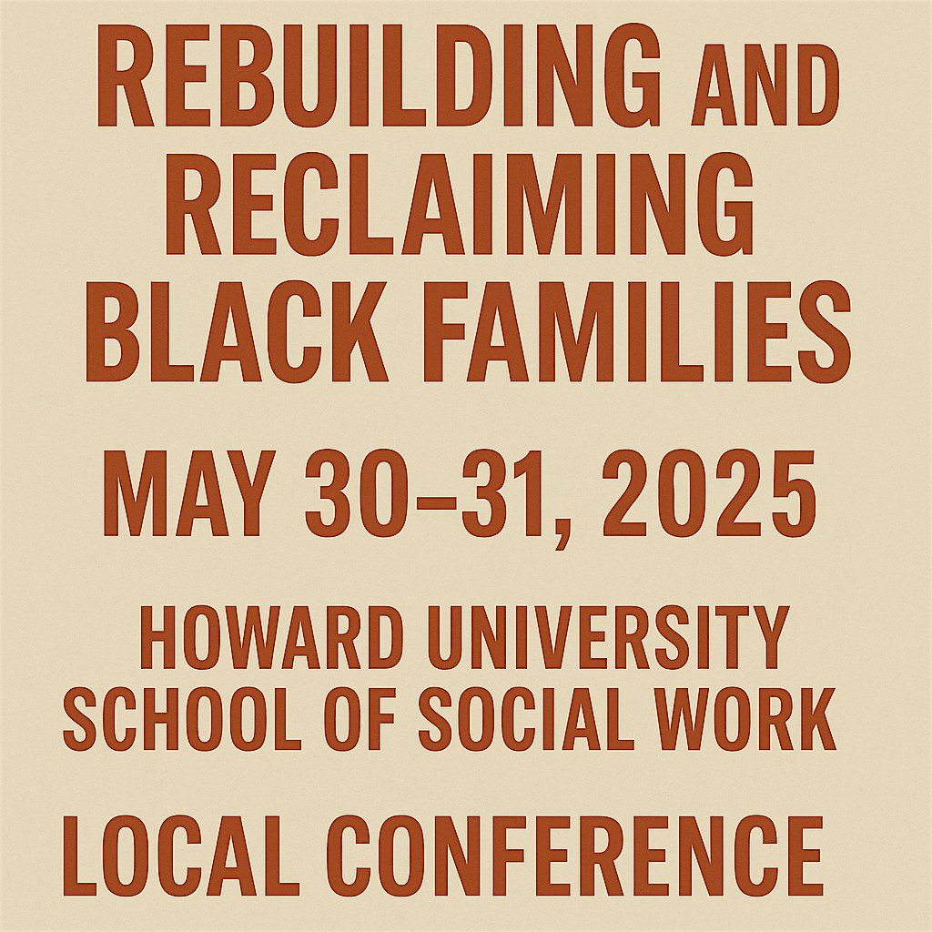 Rebuilding & Reclaiming Black Families, 30 May | Event in Washington | AllEvents