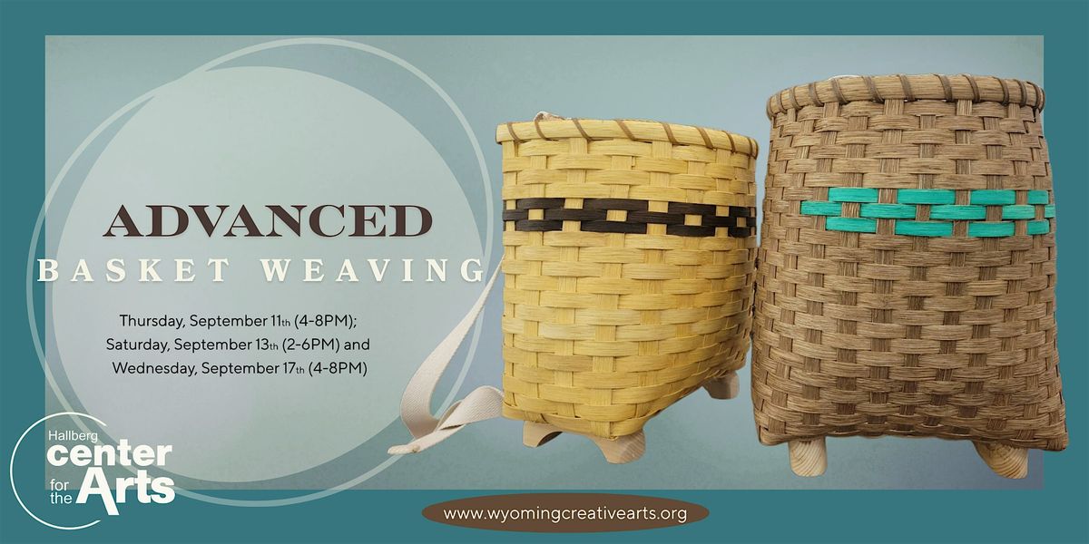 Advanced Basket Weaving, 11 September | Event in Wyoming | AllEvents