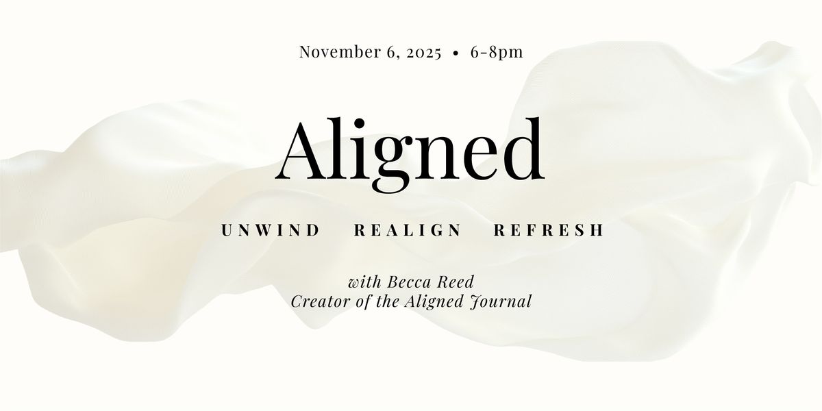 Aligned: An evening of reflection and renewal with Becca Reed, 6 November | Event in St. Petersburg | AllEvents
