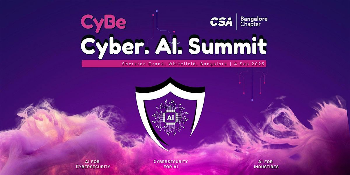 Cyber AI Summit 2025, 4 September | Event in Bengaluru | AllEvents