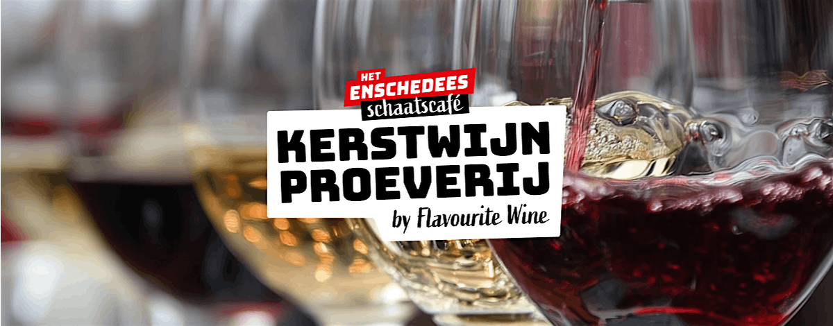 Kerstwijnproeverij ism Flavourite Wine, 20 December | Event in Enschede | AllEvents