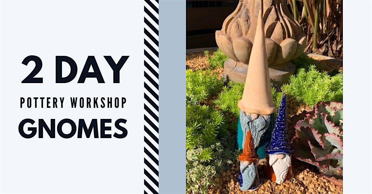 2-Day  Pottery Workshop: Gnomes, 16 May | Event in Atlantic Beach | AllEvents