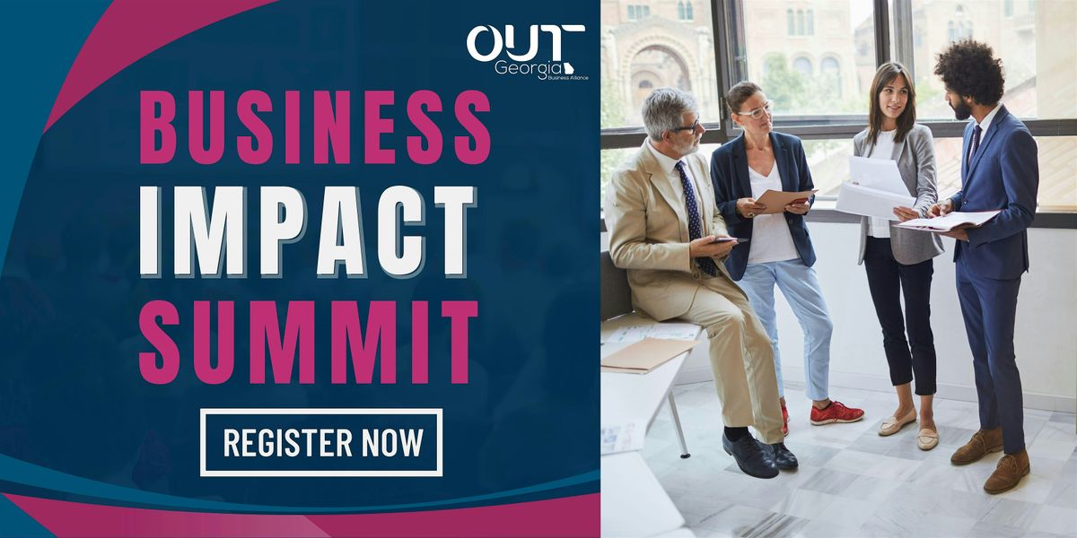 Out Georgia Business Impact Summit, 18 September | Event in Atlanta | AllEvents