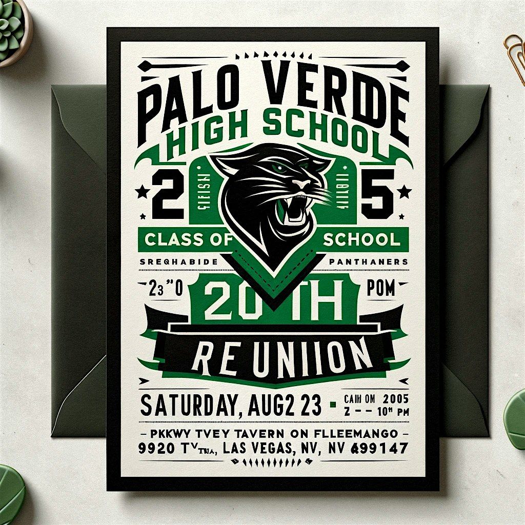 Palo Verde High School 2005 Reunion, 23 August | Event in Las Vegas | AllEvents
