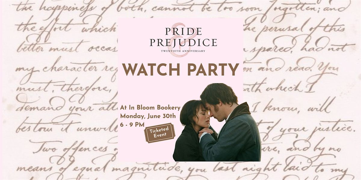 2005 Pride and Prejudice 20th Anniversary Watch Party, 30 June | Event in Temecula | AllEvents