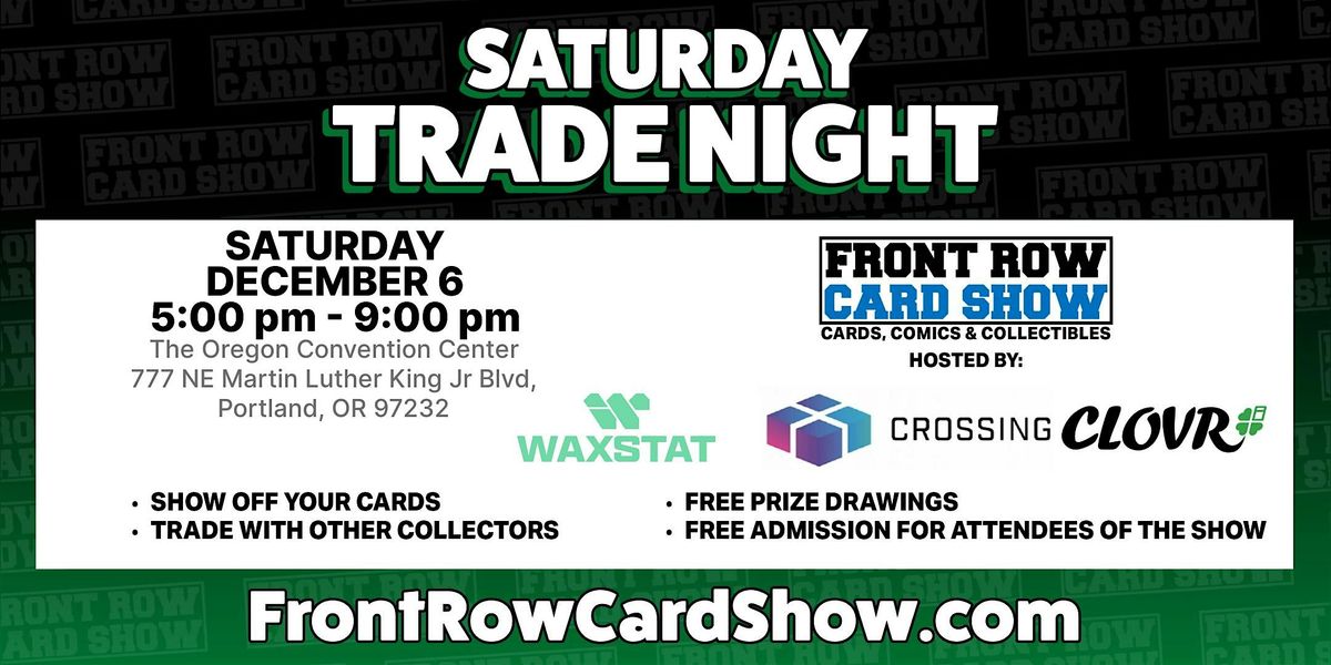 Trade Night at Front Row Card Show in Portland, 6 December | Event in Portland | AllEvents