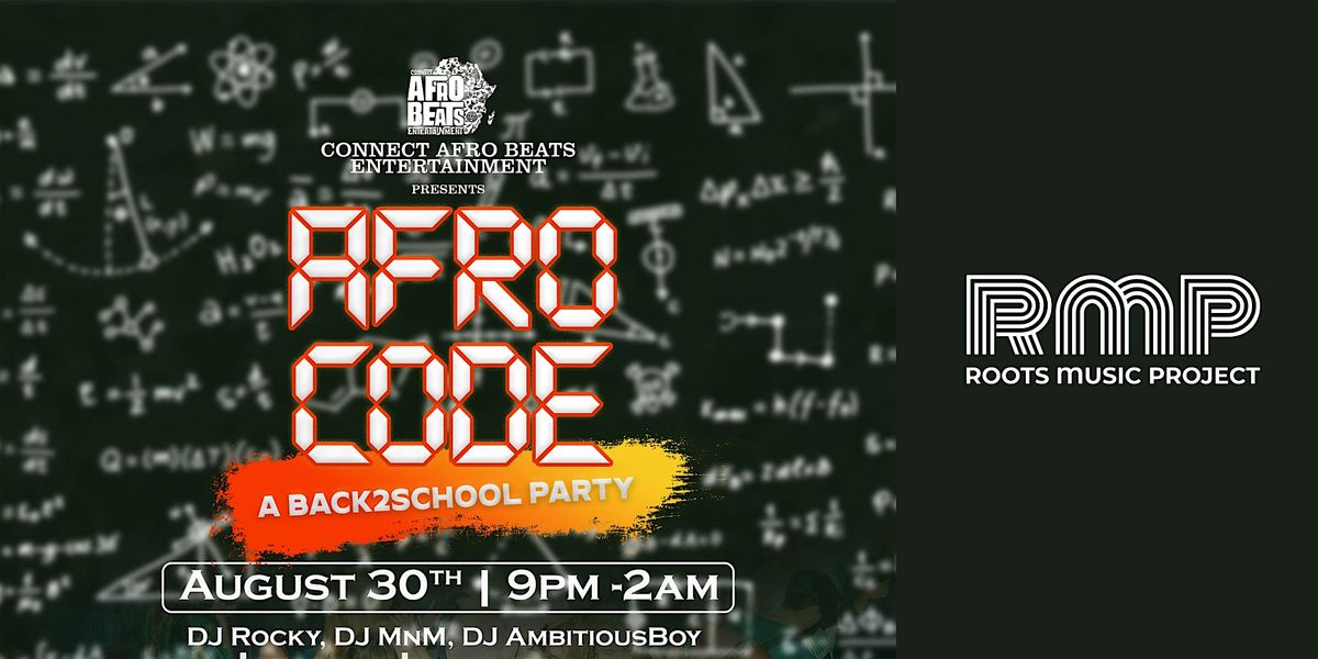 "An Afrobeats Back2School Party" Afro CODE, 30 August | Event in Boulder | AllEvents
