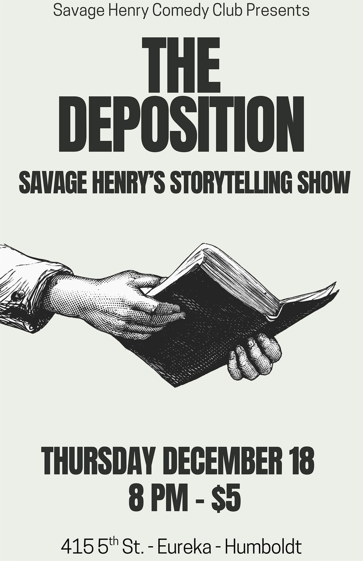 The Deposition, 18 December | Event in Eureka | AllEvents