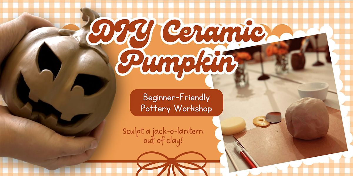 DIY Ceramic Pumpkin Workshop, 30 September | Event in Riverton | AllEvents