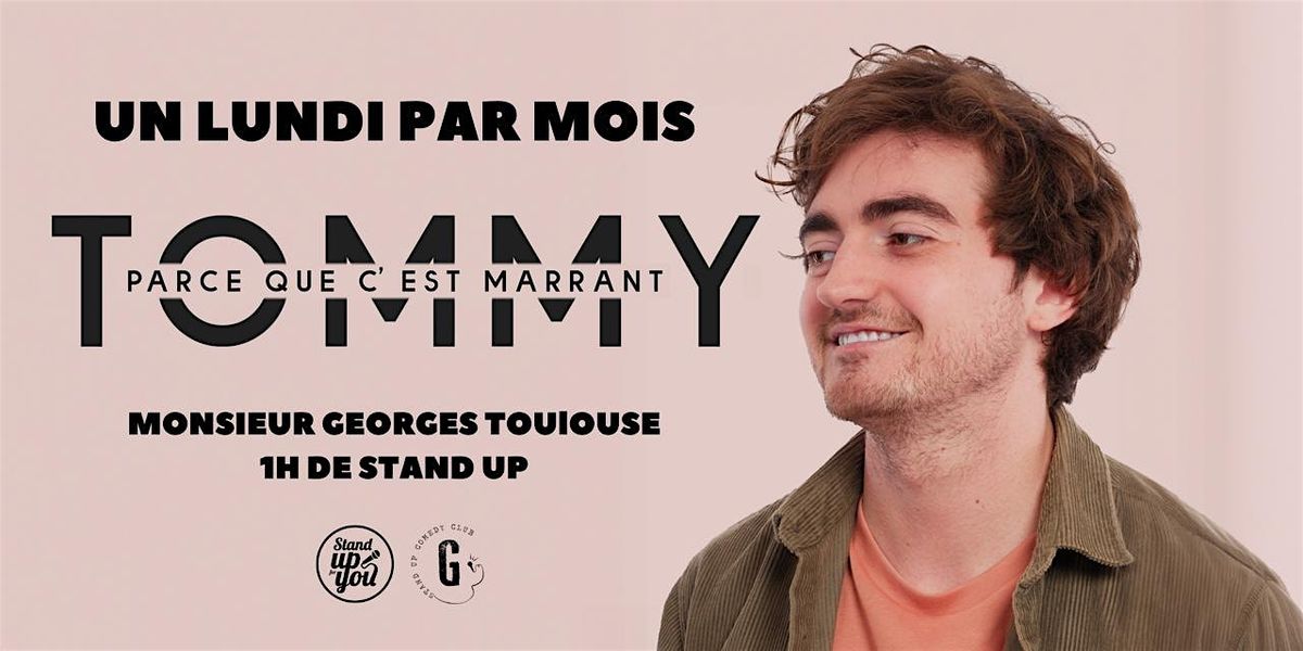Tommy Bourbi - spectacle de stand up chez M. Georges - Toulouse | Event in Toulouse | AllEvents