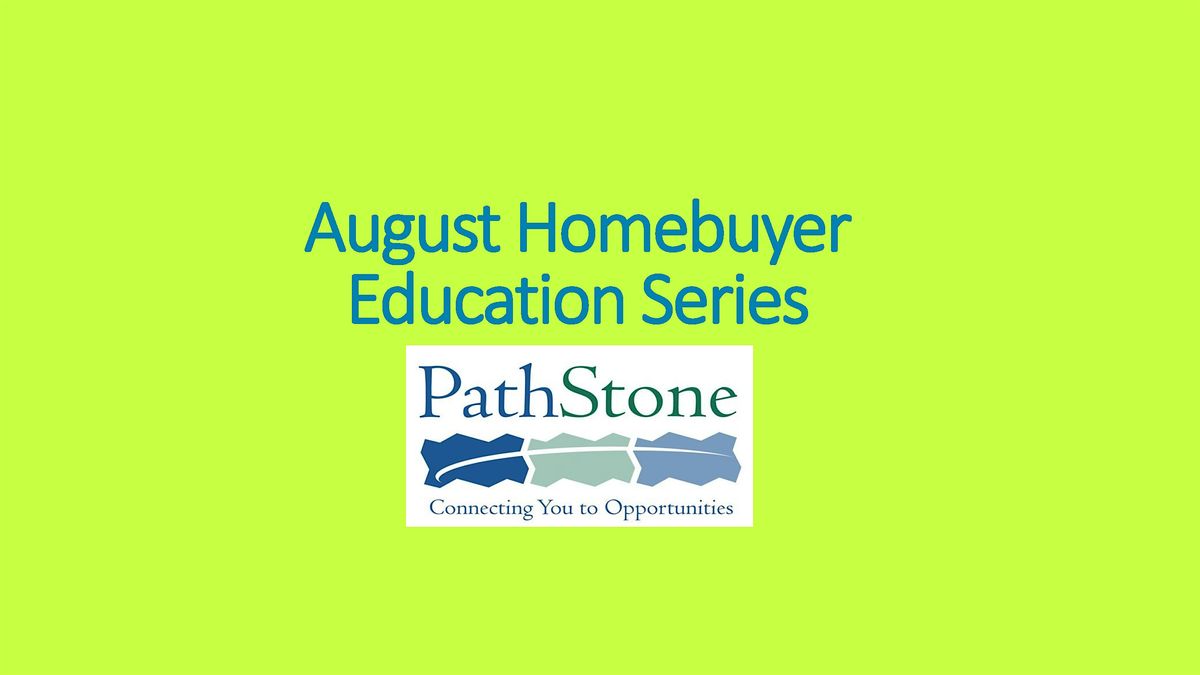 August 2025 Homebuyer Education Series - Session 1 (out of 4), 5 August | Event in Muncie | AllEvents