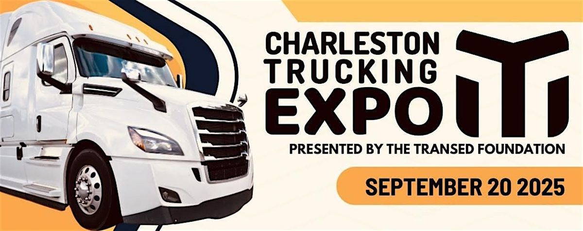 CHARLESTON TRUCKING EXPO, 20 September | Event in Ladson | AllEvents