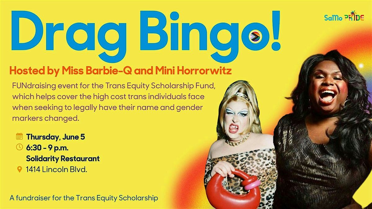 Drag Bingo! with Miss Barbie-Q & Mini Horrorwitz - Social & Fundraiser, 5 June | Event in Santa Monica