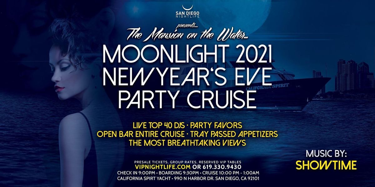 San Diego Pier Pressure Moonlight New Years Eve Party Cruise 2021, Thu Dec 31 2020 at 09:00 pm