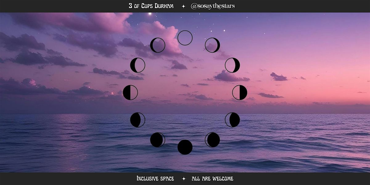 Moon Circle - New Moon in Cancer, 26 June | Event in Durham | AllEvents