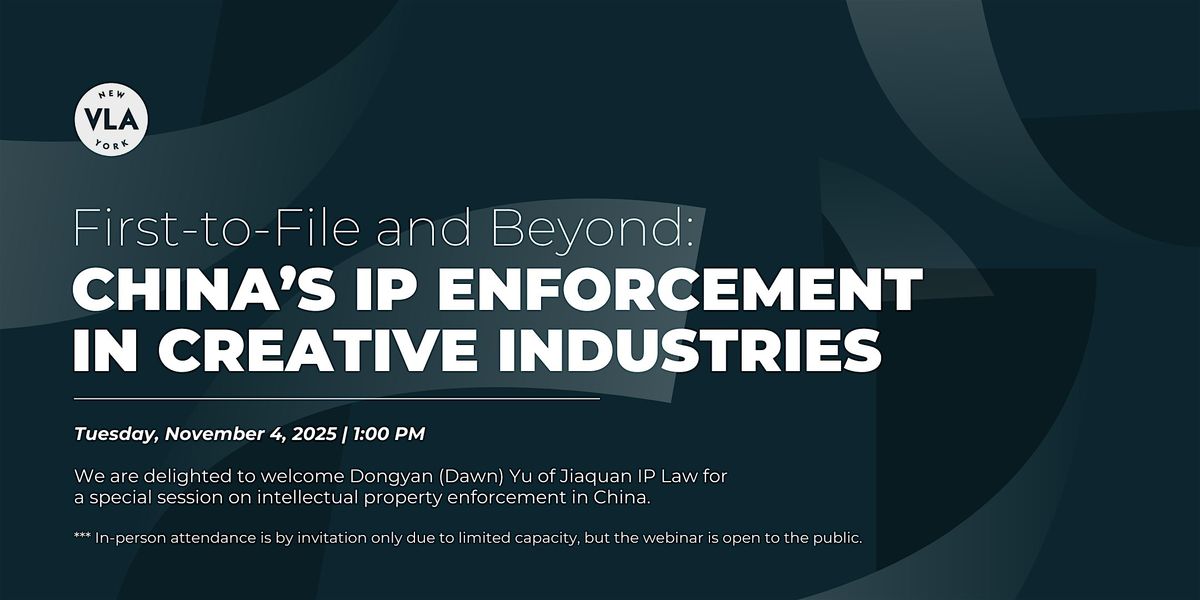 China’s Intellectual Property Enforcement in Creative Industries, 4 November | Event in New York | AllEvents