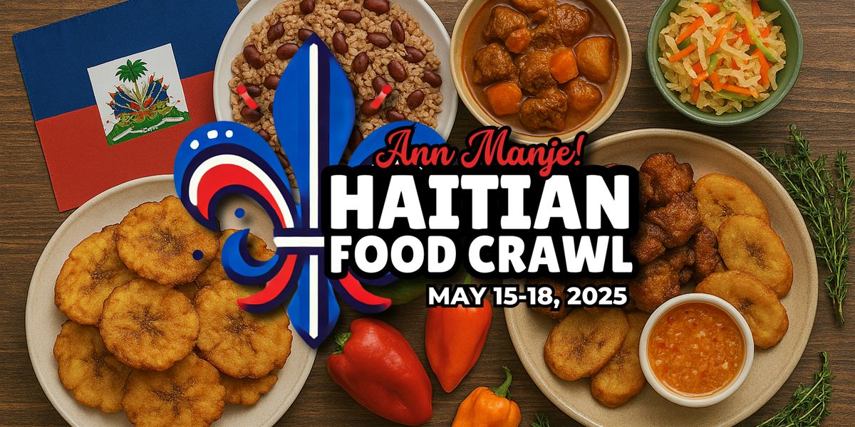Haitian Food Crawl: Ann Manje! | Event in New Orleans | AllEvents