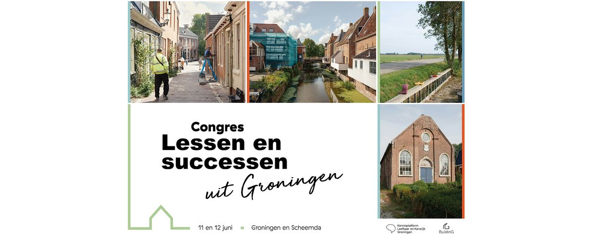 Congres Lessen en successen uit Groningen, 11 June | Event in Scheemda | AllEvents