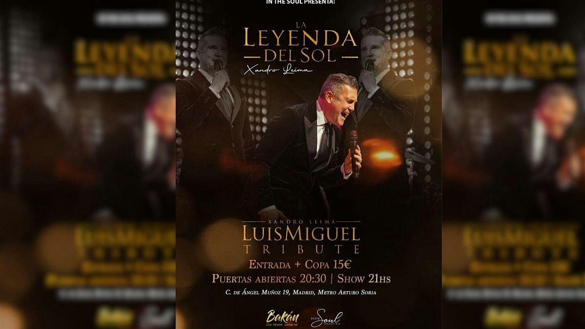 LUIS MIGUEL - TRIBUTO CON XANDRO LEIMA, 21 September | Event in Madrid | AllEvents
