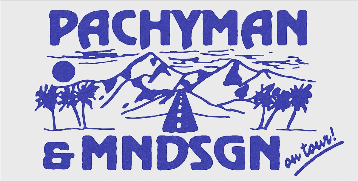 Pachyman & Mndsgn, 27 September | Event in Albuquerque | AllEvents