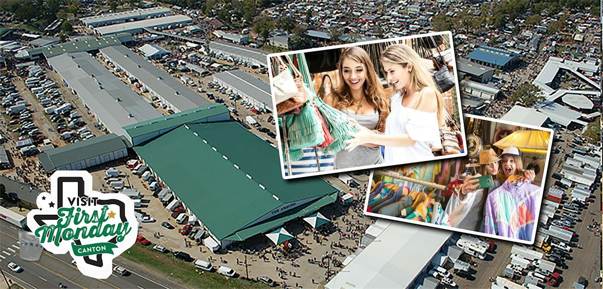 Visit First Monday Trade Days | Event in Canton | AllEvents