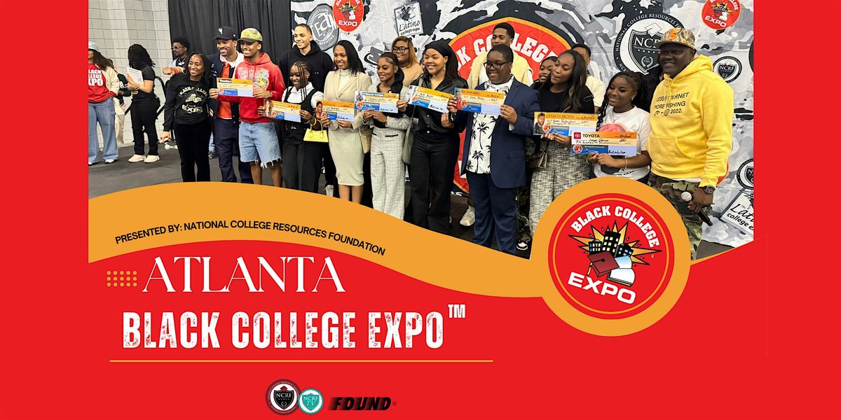 22nd Annual Atlanta Black College Expo™, 7 March | Event in Atlanta | AllEvents