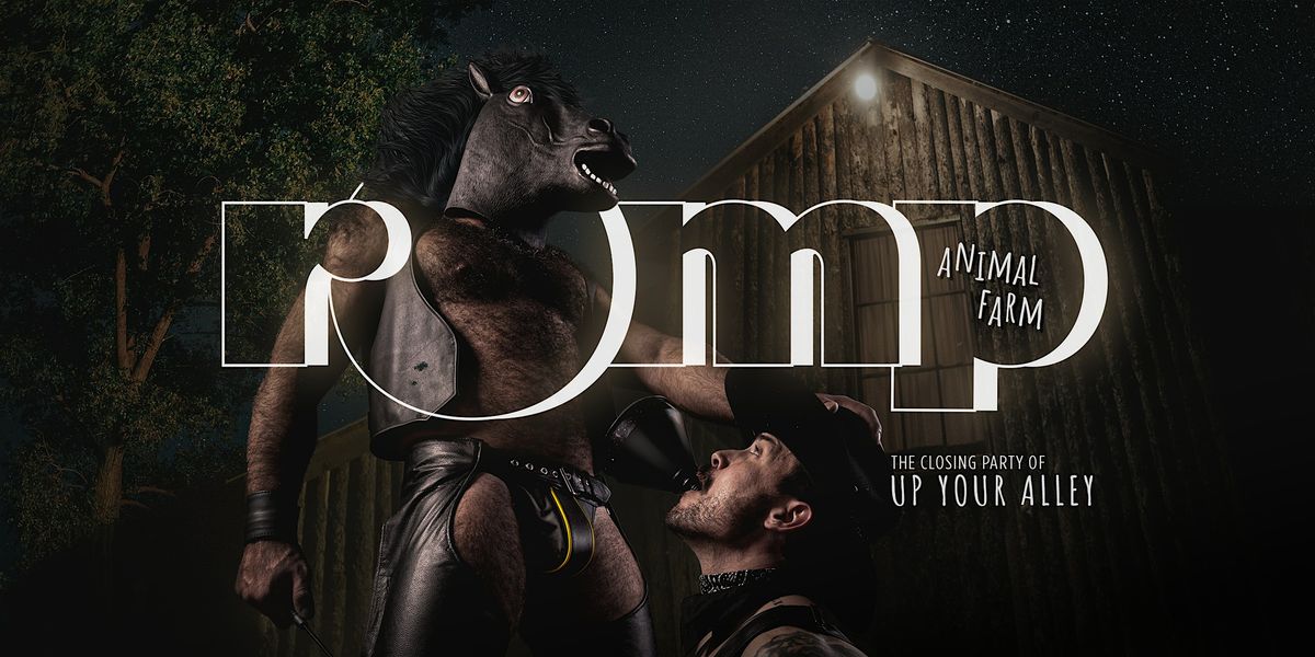ROMP T-Dance: Animal Farm - Up Your Alley Closing Party, 27 July | Event in San Francisco | AllEvents