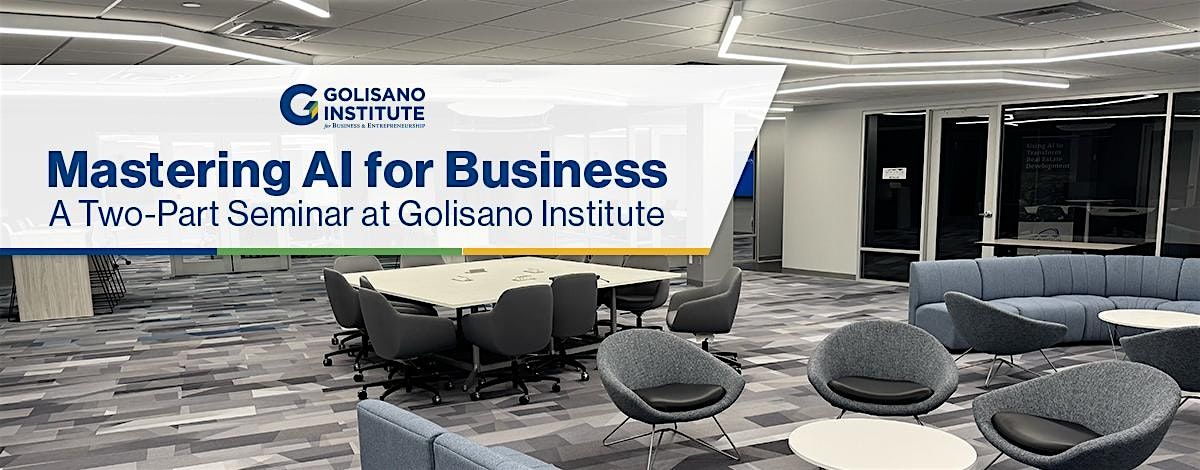 Mastering AI for Business: A Two-Part Seminar at Golisano Institute, 10 March | Event in Rochester | AllEvents