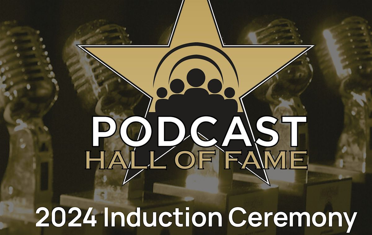 Podcasting Hall of Fame Induction Ceremony 2026, 16 January | Event in Orlando | AllEvents