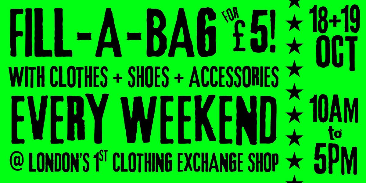 18 OCTOBER Fill A Bag, 18 October | Event in London | AllEvents