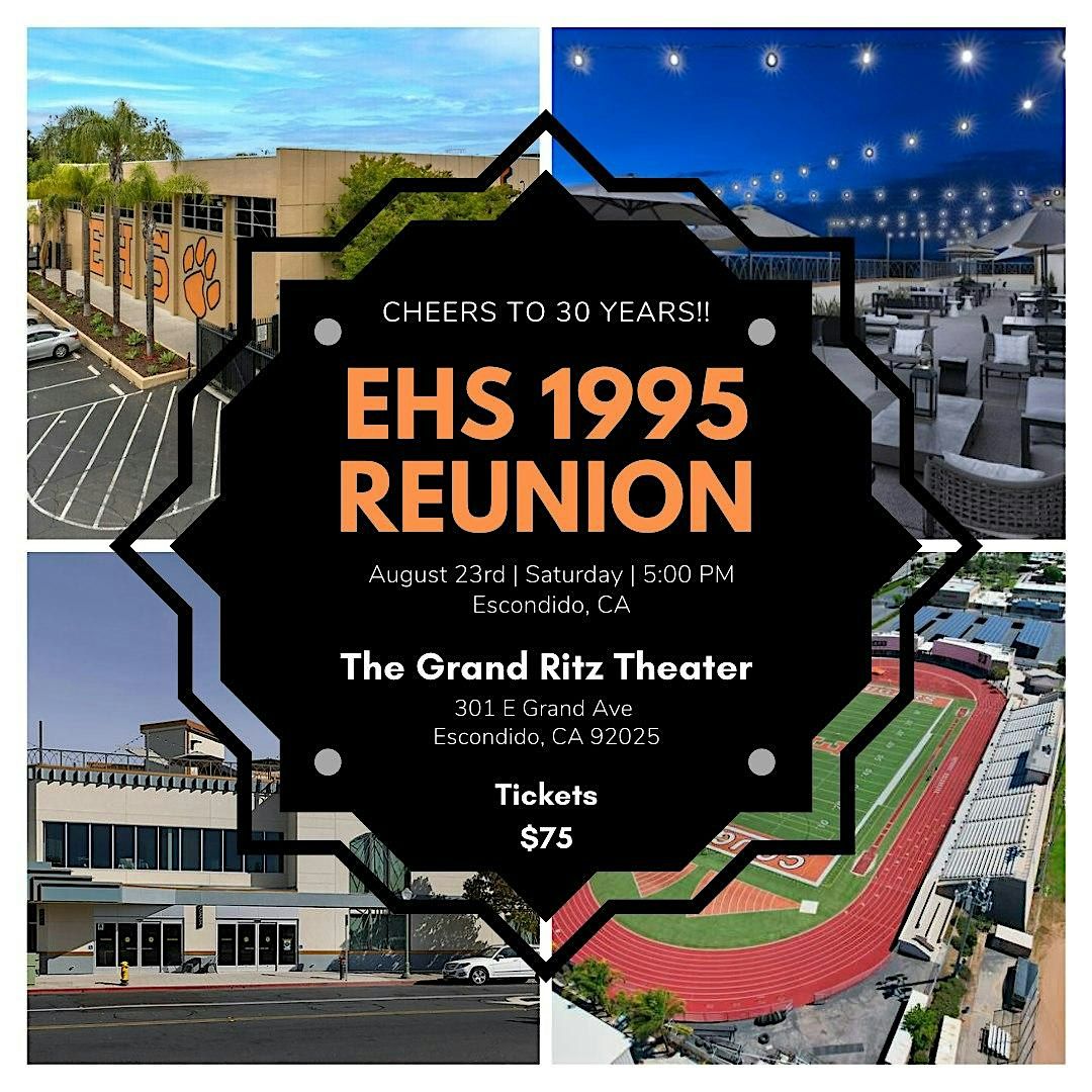 EHS Class of 1995 30th Reunion, 23 August | Event in Escondido | AllEvents