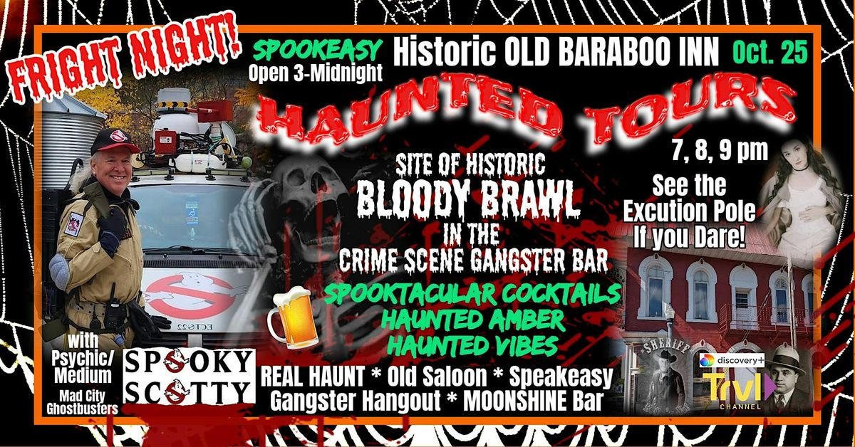 SPOOKeasy HAUNTED TOUR in Historic Old Saloon on Most Haunted Lists!, 25 October | Event in Baraboo | AllEvents