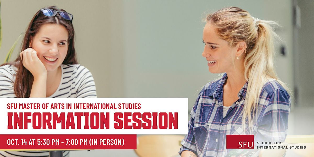 Master of Arts in International Studies Information Session, 14 October | Event in Vancouver | AllEvents