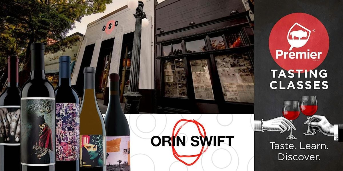 Tasting Class:  Orin Swift, 30 October | Event in Buffalo | AllEvents