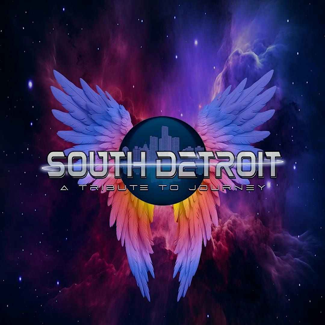 South Detroit- The Ultimate tribute to Journey wsg Dusty D'Annunzio, 12 September | Event in Windsor | AllEvents