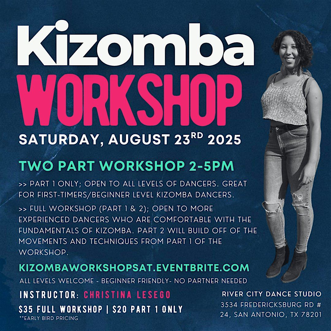 All Levels 3hr Kizomba Workshop SAT, 23 August | Event in San Antonio | AllEvents
