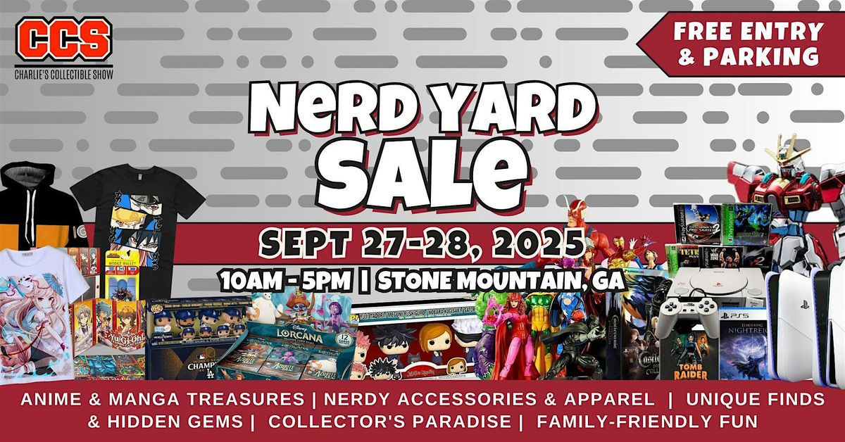 CCS Nerd Yard Sale, 27 September | Event in Stone Mountain | AllEvents